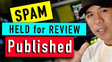 How to CHECK SPAM | Held for REVIEW | Hide USER