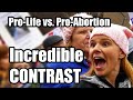 Pro-Life vs. Pro-Abortion – Incredible CONTRAST