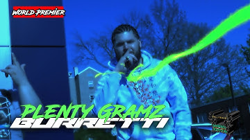 Plenty Gramz - "BURRETTI" (Official Music Video) EDITED BY @Hollywood_Vinyl