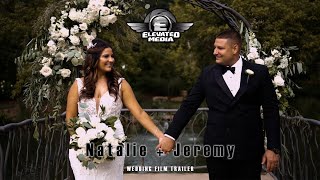 Natalie & Jeremy | Wedding Film Trailer