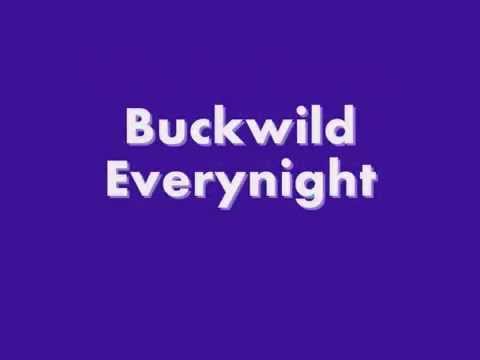 Buckwild lyrics (Taylor Caniff)