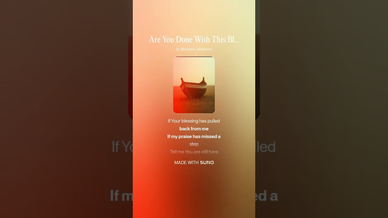 Are You Done With This Blessing?