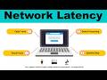 What is Network Latency?