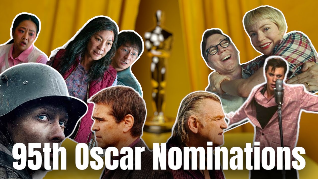 95th Academy Award Nominations | Who Will Win? - YouTube