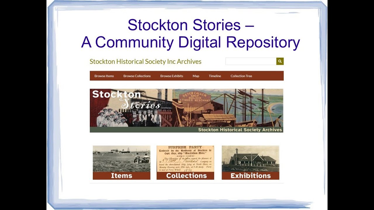 Stockton Stories - A Community Digital Repository Implementation 