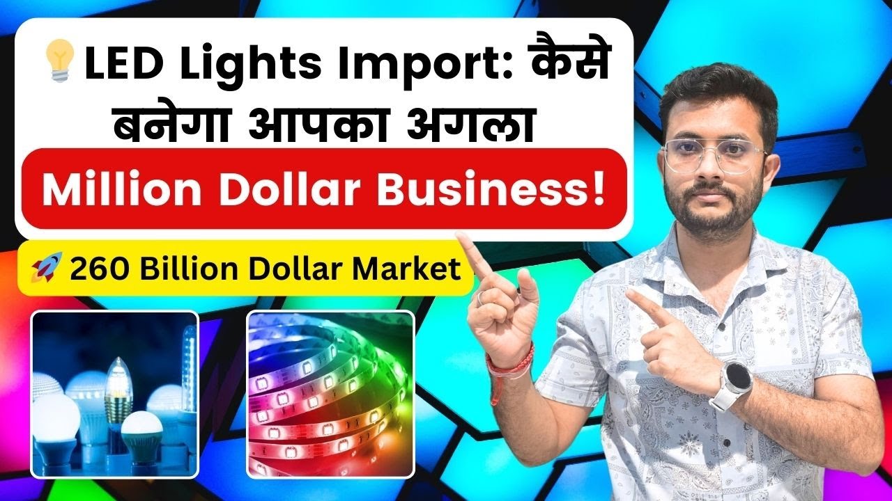 How to Import LED Lighting Products | Festival  | Rajnish Sir | Connecting India Exim Solution
