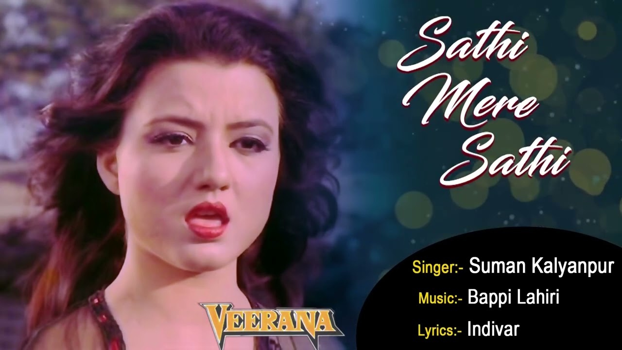 Sathi Mere Sathi ((Jhankar)) Veerana 1988 - Bappi Lahiri, Jasmin - Video Link In Description