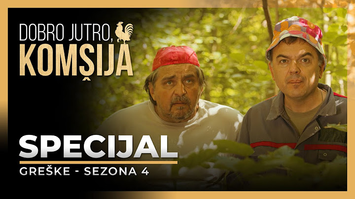 DOBRO JUTRO, KOMŠIJA - GREŠKE (SEZONA 4)