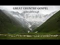GREAT COUNTRY GOSPEL - Lifebreakthrough