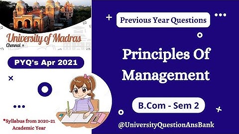 B Com 1st Year 2021 || Principles of Management || Question Paper || University of Madras | Apr 2021