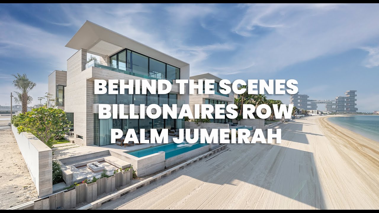 Behind the Scenes filming an AED 80 million home on Billionaires Row