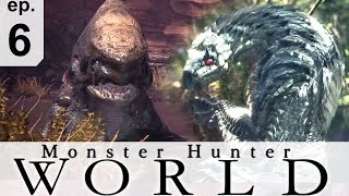 The Amazing Monster Hunter World LP [ep. 6]