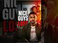 Stop Being the “Nice Guy” (Do This Instead) #niceguysfinishlast #dating #datingtips #motivation