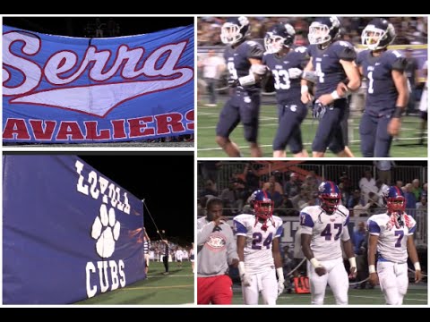 Serra (Gardena,CA)  vs Loyola (CA) California HSFB