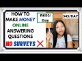 HOW TO MAKE MONEY ANSWERING QUESTIONS ONLINE *LEGIT*