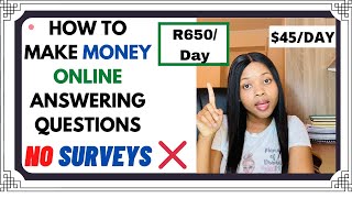 HOW TO MAKE MONEY ANSWERING QUESTIONS ONLINE *LEGIT*
