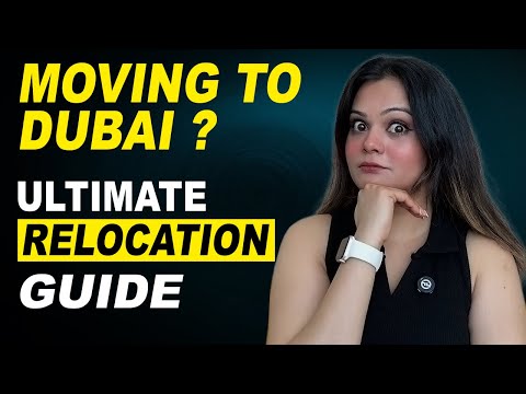 How to Move to Dubai in 2025 – Complete Step-by-Step Relocation Guide