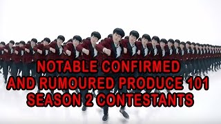 Notable Produce 101 Season 2 Contestant profiles