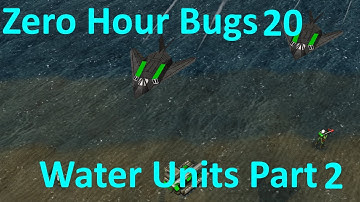 Bugs! Did you know? Part20 "Water Units #2" [C&C Zero Hour]