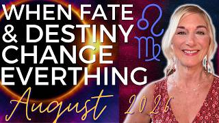 INTENSE August 2026 Astrology ♌️✨♍️  Key Transits ✨ Potent Eclipses Shift Your Direction! 🌍