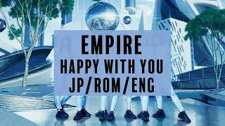 EMPiRE - Happy with you (Lyric Video)