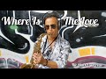 Where is the love the black eyed peas sax cover  joel ferreira sax