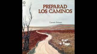Video thumbnail of "Y vendrá (Carmelo Erdozáin) - LP ’’Preparad los caminos’’ (1979)"