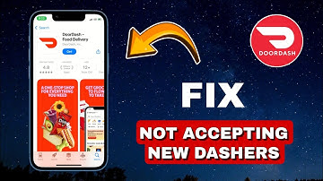 How To Fix Doordash Not Accepting New Dashers