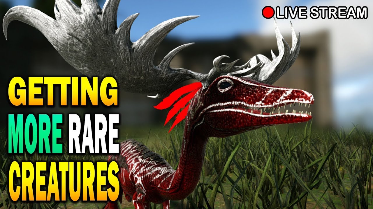 🔴 [LIVE] ARK Getting More RARE Creatures!!! - YouTube