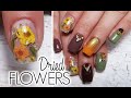 Encapsulated dried flowers  fall nails watch me work  gel nails tutorial