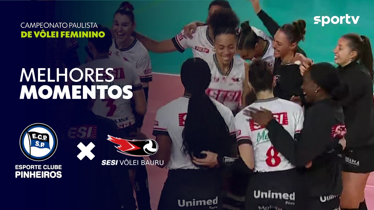 PINHEIROS 2 X 3 SESI-BAURU | MELHORES MOMENTOS | CAMPEONATO PAULISTA DE VÔLEI FEMININO | sportv