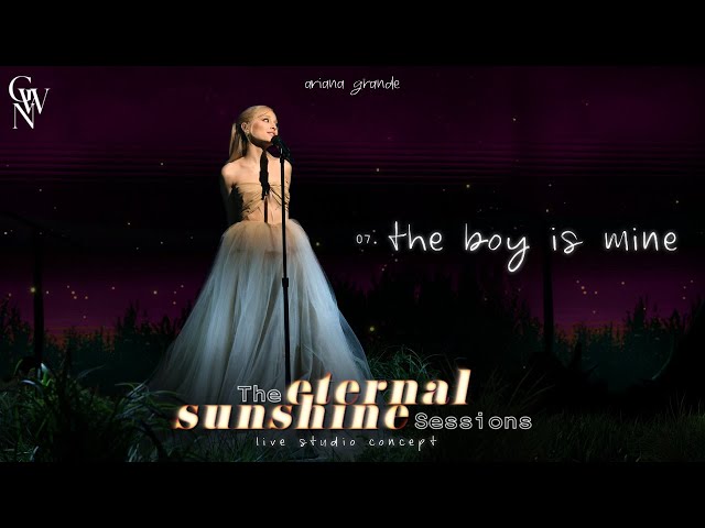 Ariana Grande - the boy is mine (The Eternal Sunshine Sessions) (Live Studio Concept) class=