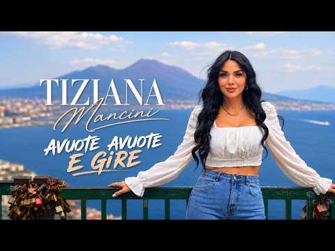 TIZIANA MANCINI – AVUOTE AVUOTE E GIRE (Official Video - 2026)