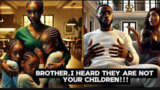 HIS Sister Started FEEDING Him Lies About His WIFE,That His CHILDREN Is..#story #folklore #storytime