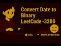 Convert Date to Binary LeetCode -3280