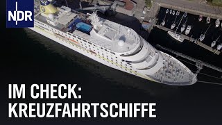 Leidenschaft für Schiffe: Der Kreuzfahrttester | Die Nordreportage | NDR Doku