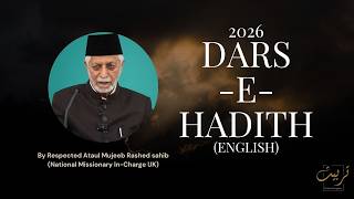Dars-e-Hadith 22 - 12 March 2026 (English)