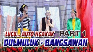 Lucu auto ngakak... Dulmuluk / Bangsawan - Seni budaya asal Pemulutan Ogan ilir (PART 1)