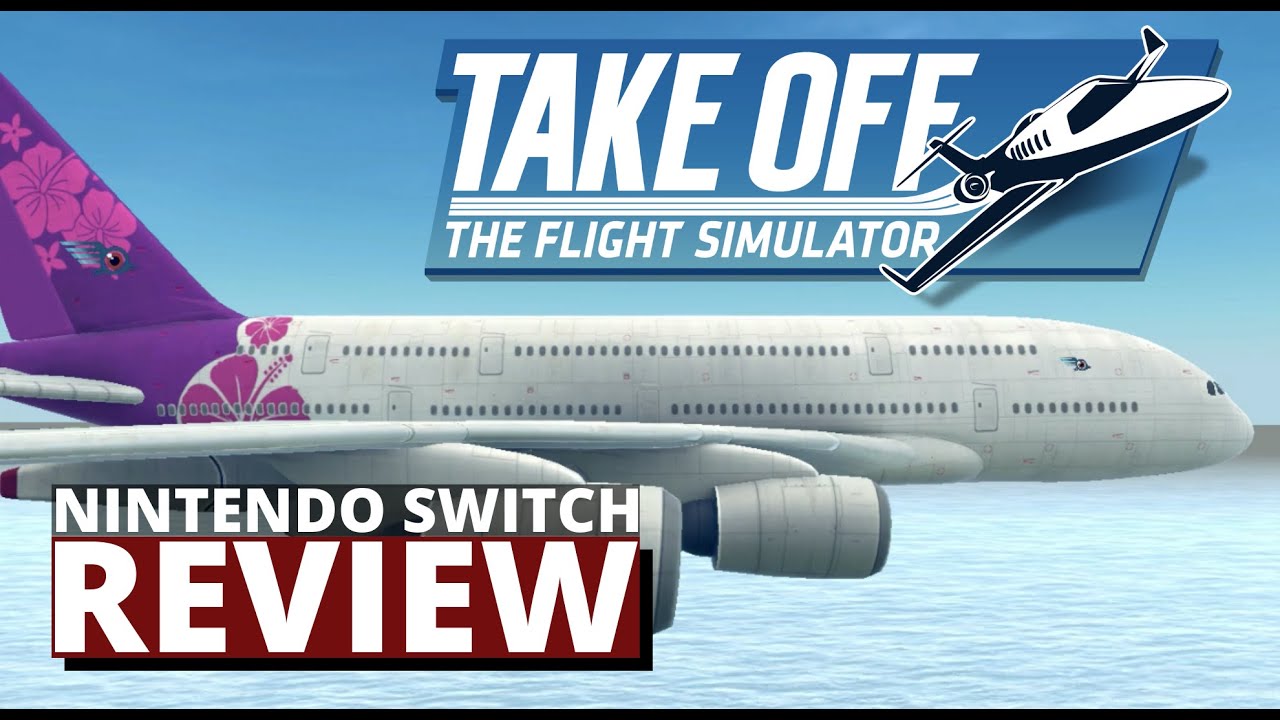 Take Off – The Flight Simulator for Nintendo Switch - Nintendo