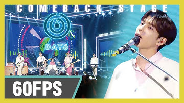 60FPS 1080P | DAY6 - Time of Our Life, 데이식스 - 한 페이지가 될 수 있게  Show! Music Core 20190720