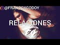 RELACIONES - LUNAY x FRANCO GODOY x DYLAN REMIX [REMIX 2020]