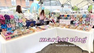 Market Vlog | Scrunchie Small Business | display setup, sales | Craft fair pop up