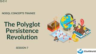NoSQL Concepts Trainee Session 7 : The Polyglot Persistence Revolution Profile