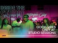 Good Vibes Only At Studio Sessions! (BTS) | Inside The Studio