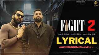 Best of KS Makhan | Fight 2 | Lyrical Video | Mavi Singh | Hayer Records | New Punjabi Songs 2024