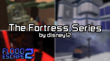 The Fortress Series by disney12 | FE2 Community Maps