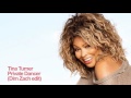 Tina Turner Private Dancer Dim Zach Edit mp3