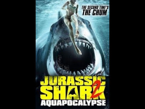 Акула юрского периода 2: Аквапокалипсис смотреть фильм онлайн Jurassic Shark 2 Aquapocalypse 2021