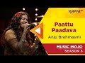 Paattu paadava  anju brahmasmi  music mojo season 5  kappa tv