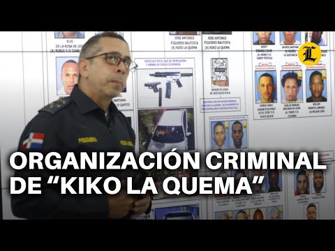 Policía investiga a dos agentes vinculados a organización criminal de “Kiko la Quema"